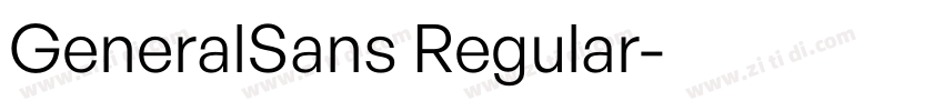 GeneralSans Regular字体转换 GeneralSans Regular字体转换